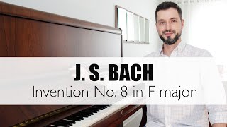 J. S. Bach -  Invention No.8 in F major (Invenção em fá maior, BWV 779)