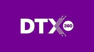 DTX 360