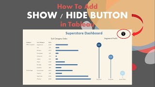 How To Add Show/Hide Button In Tableau