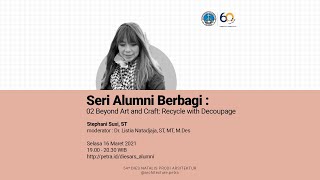 NGAMPUSMANEH 002 - BEYOND ART AND CRAFT : RECYCLE WITH DECOUPAGE