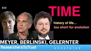 MEYER, BERLINSKI, GERLERNTER 2 |   TIME: history of life…too short for evolution