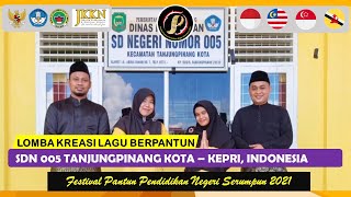 SDN 005 Tanjungpinang Kota - Kepri, Indonesia| Festival Pantun Pendidikan Negeri Serumpun 2021