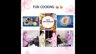 Serunya Fun Cooking dan Indahnya Berbagi. Kreasi Hebat bersama Mama dirumah