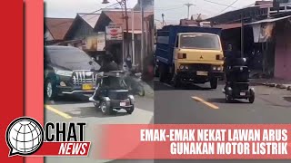 Viral! Emak-emak Nekat Lawan Arah Pakai Motor Listrik - Chatnews 19 Maret 2024