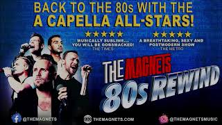 The Magnets: 80s Rewind