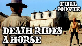 DEATH RIDES A HORSE | Full Length Western Movie | English | Wild West | Free Movie