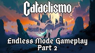 Cataclismo Endless Mode Gameplay | No Commentary [4K]