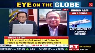 China ready to re-start trade talks | Santosh Rao of Manhattan Venture to ET Now