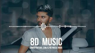 Nain Bengali (8D AUDIO) - Guru Randhawa | HQ