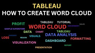 How To Create Word Cloud In Tableau | Tableau Tutorial