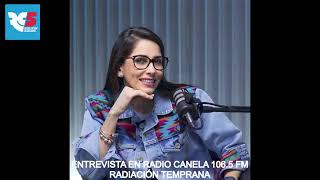 Entrevista a Luisa González en Radio Canela 106.5 FM.