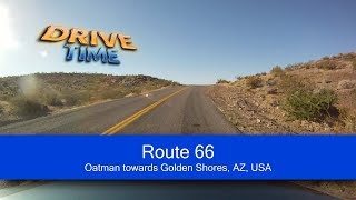 Oatman towards Golden Shores - DriveTime