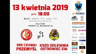 Fragmenty z ławki - SRS Czuwaj Przemyśl - KSZO Odlewnia Ostrowiec Św.