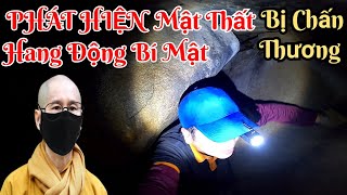 Chấn Động đi tìm Hang Động VÀNG bị chấn thương đầu gối khi gặp Cốc ẩn tu của Sư