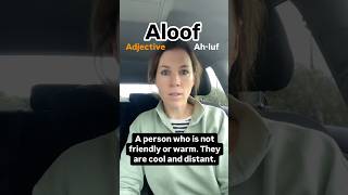 #aloof #englishgrammar #english #englishlanguage #learnenglish #ielts #vocabulary #newwords