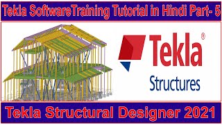 Tekla Software Training 2021 Tutorial in Hindi Part-5 (Gemini Architectural)