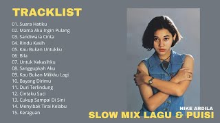 Nike Ardila -  Suara Hatiku l Kumpulan Full Album Nike Ardila Slow Mix Lagu & Puisi Hits 2024