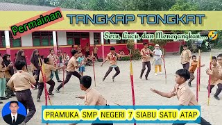 PERMAINAN TANGKAP TONGKAT - Pramuka SMP N 7 Siabu Satu Atap