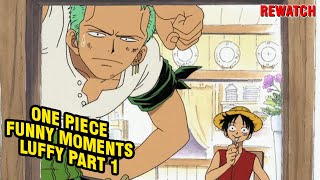 Momen Lucu One Piece Sub Indo - Funny Moments Luffy Part 1 REWATCH