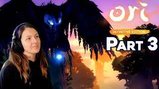 ORI AND THE BLIND FOREST (FIRST TIME) | Let's Play Part 3