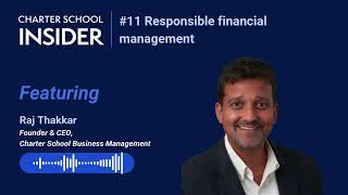 Episode 11 Responsible financial management with Raj Thakkar