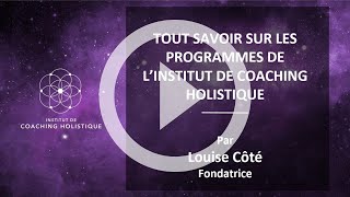 Café Zoom - L'Institut de Coaching Holistique c'est quoi? avec Louise Côté