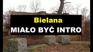 Bielana - MIAŁO BYĆ INTRO [Prod.Jeleń]