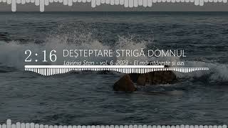 Lavinia Stan - Deșteptare strigă Domnul