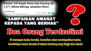 Doa orang teraniaya dan terdzalimi, Ruqyah penghancur orang zalim