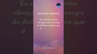 Dinheiro Urgente 💰✨️💰✨️ FAÇA ESSE MANTRA #leidaatração #dinheiro