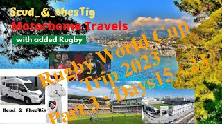 Rugby Union World Cup Trip, France, August-October 2023, Pt3