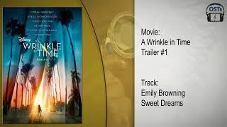 A Wrinkle in Time | Soundtrack | Emily Browning - Sweet Dreams