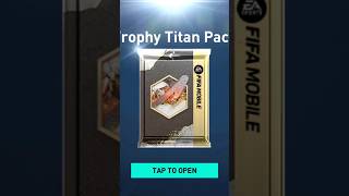 #easports Trophy Titans pack opening #football #fifamobile #gaming