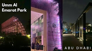 Umm Al Emarat Park Abu Dhabi | UAE Parks |Travel Vlog