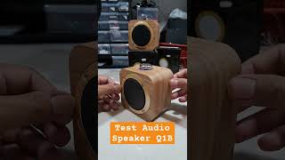 TEST SUARA SPEAKER BLUETOOTH Q1B CLASSIC SUPER MANTAP #speaker #speakerbluetooth