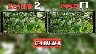 REALME 2 VS POCO F1 CAMERA | REALME 2 VS POCO F1 CAMERA COMPARE