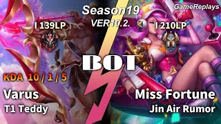 T1 Teddy BOTTOM Varus VS Miss Fortune Replay S10 / 바텀 바루스 VS 미스 포츈 관전 시즌10 - 10/1/5 Patch 10.2. KR