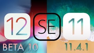 iOS 12 Beta 10 vs 11.4.1 - iPhone SE