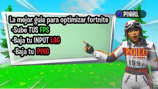 La MEJOR GUIA de OPTIMIZACION para FORTNITE C5S4 ✅ Aumenta TUS FPS Y BAJA TU INPUT LAG🚀