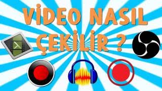 Video Nasıl Çekilir ?