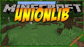 UnionLib Mod 1.17.1 - Minecraft Mods for PC