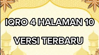 iqra jilid 4 halaman 10 | cara melancarkan bacaan Alquran bagi pemula dan lansia diputus disambung