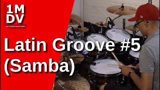 1MDV - The 1-Minute Drum Video #130 : Latin Groove #5 (Samba)