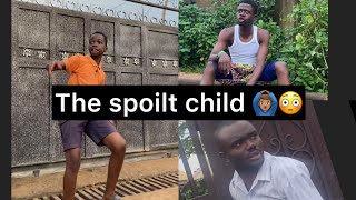 The Spoilt Child