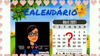 Calendário para educação infantil data 07/04/2021