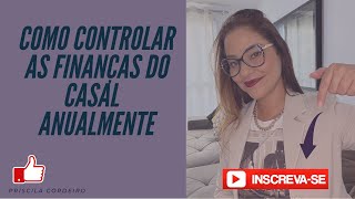 Como Organizar o Dinheiro Anualmente