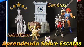 Escalas, Cenários e Actions Figures