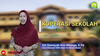 KOPERASI SEKOLAH [EKONOMI-KELAS X]