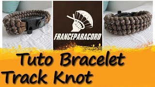 Tutoriel de tressage : Bracelet Track Knot.