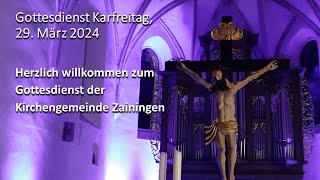 Gottesdienst am 29.03.2024 - Karfreitag